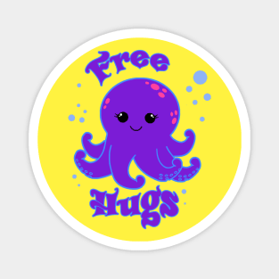 Free Hugs Cute Octopus design Magnet